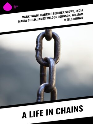cover image of A Life in Chains